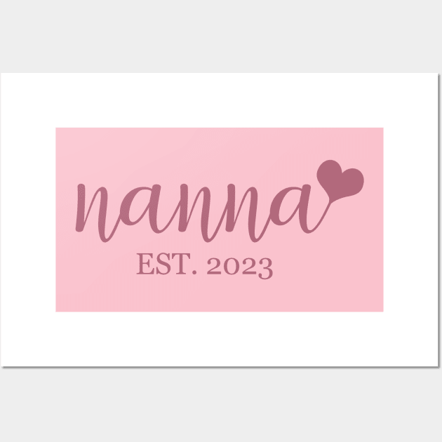 nanna EST. 2023 Wall Art by Heartsake